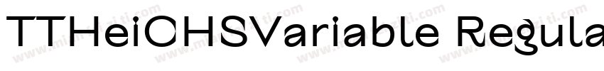 TTHeiCHSVariable Regular字体转换
